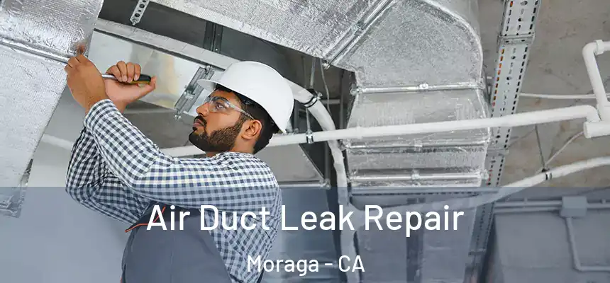  Air Duct Leak Repair Moraga - CA