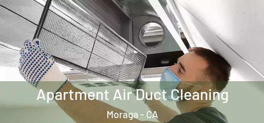  Apartment Air Duct Cleaning Moraga - CA