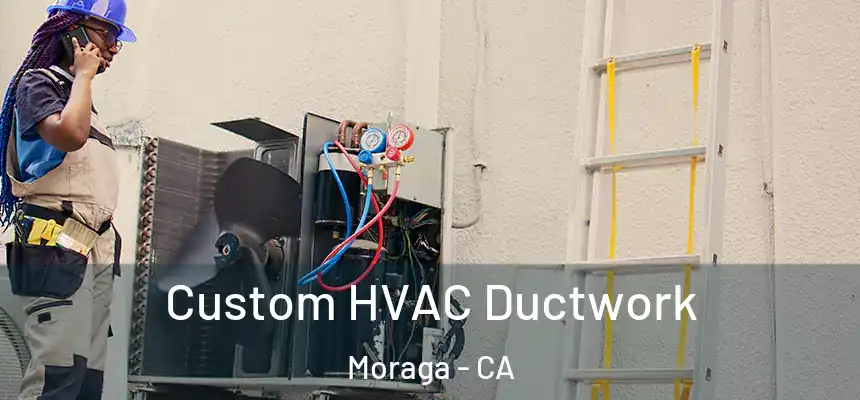  Custom HVAC Ductwork Moraga - CA