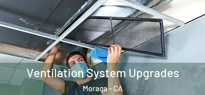  Ventilation System Upgrades Moraga - CA